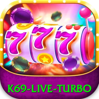 k69 - Live Turbo - game